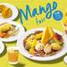 デニーズ  フィリピン産カラバオ種のフレッシュマンゴーを使用した「マンゴーデザートフェア」開催！
