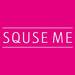 SQUSE ME（スキューズ ミー）